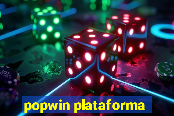 popwin plataforma